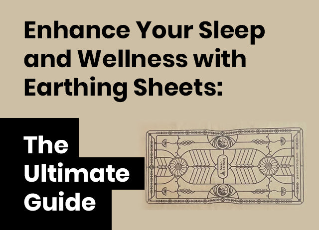 Enhance Your Sleep and Wellness with Earthing Sheets