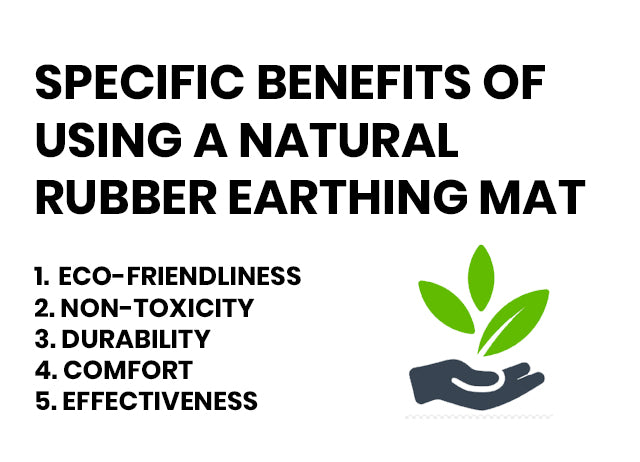 Connecting with Nature: The Benefits of Using a Natural Rubber Earthing Mat for Grounding